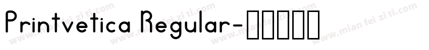 Printvetica Regular字体转换